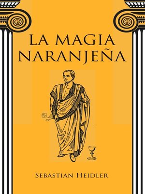 cover image of La magia naranjeña